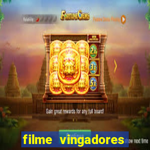 filme vingadores ultimato completo dublado gratis